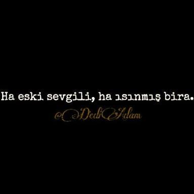 Eski sevgilinizi bir şeye benzetecek olsanız neye benzetirsiniz?