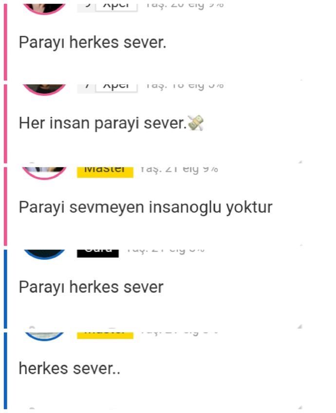 Parayı, herkes sever mi? Yoksa bu insanlar kendileri sevdikleri için mi bu söylemlerde bulunuyor?