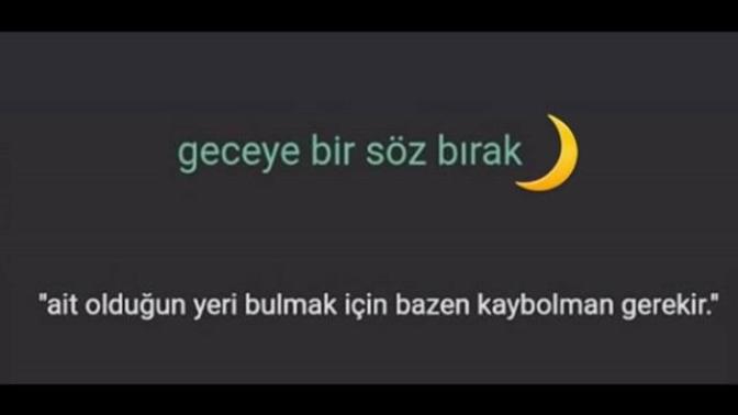 Geceye bir söz bırakalım?
