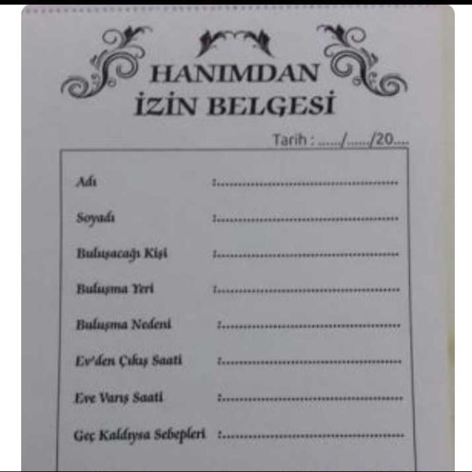 Hanımdan izin belgesi istenseydi nasıl olurdu?