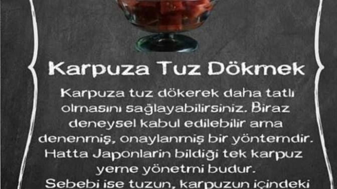 Yaz ayının en serinletici meyvesi karpuz! Peki siz hiç karpuza tuz dökerek yemeyi denediniz mi?