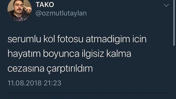 Serumlu kol fotosu atmayanlar ömür boyu ilgisizliğe mahkum mu?