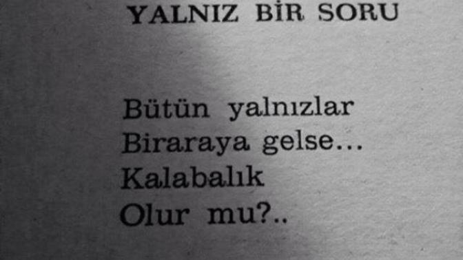 Yalnız Bir Soru?