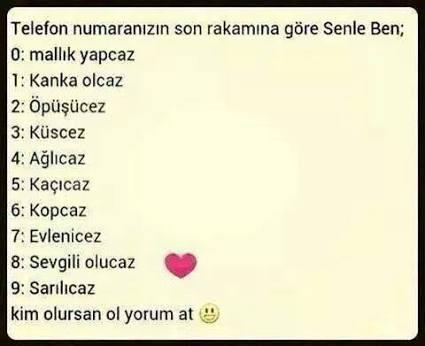 Telefonun Son rakamına göre senle ben ne YapcaZ?